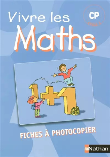 Vivre les maths cycle - 2, cp